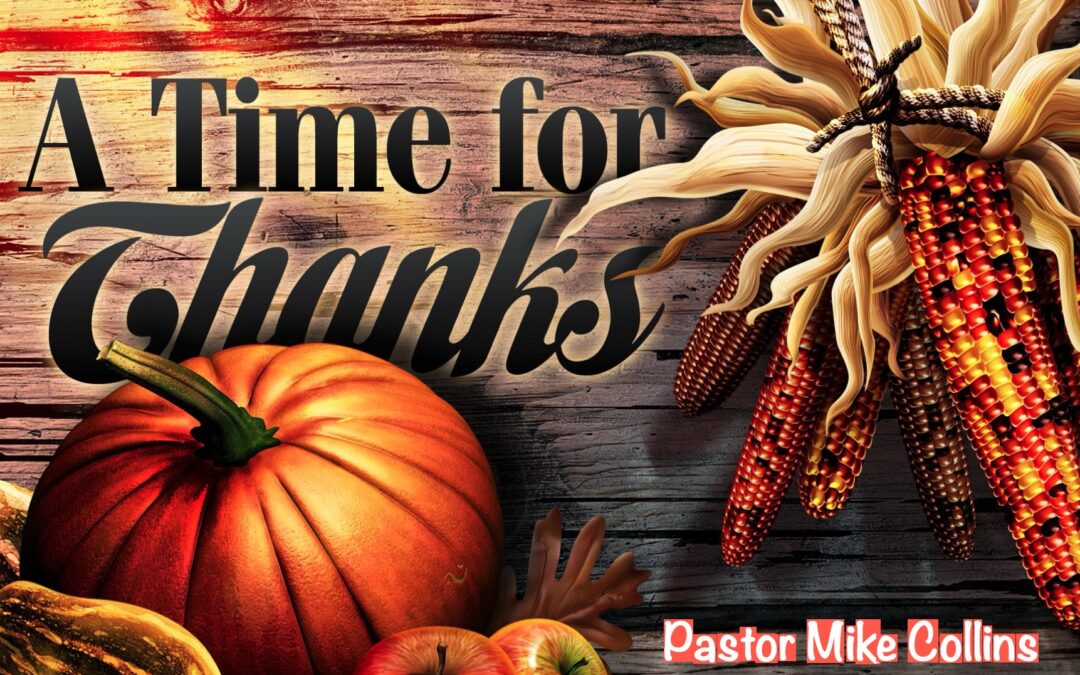 A Time For Thanks
