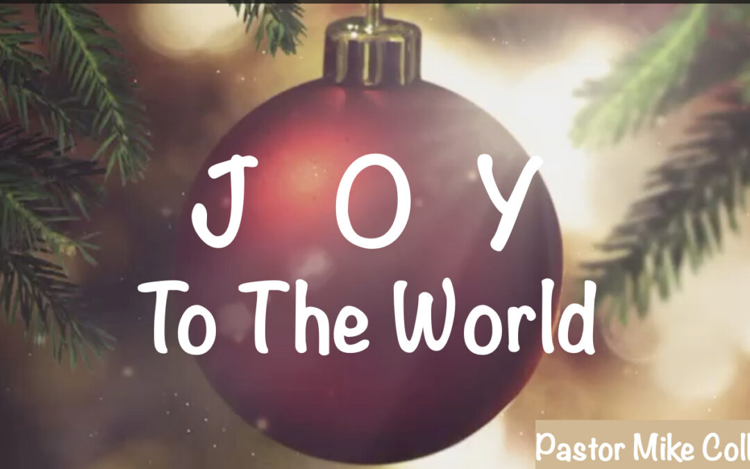 Joy to the World