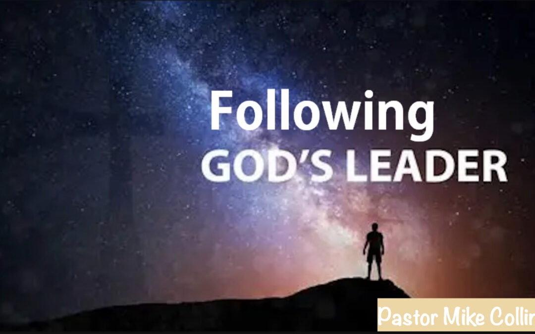 Following God’s Leader