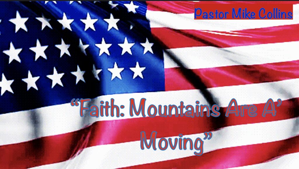Faith: Mountains Are A Moving Artwork for Faith: Mountains Are A Moving
