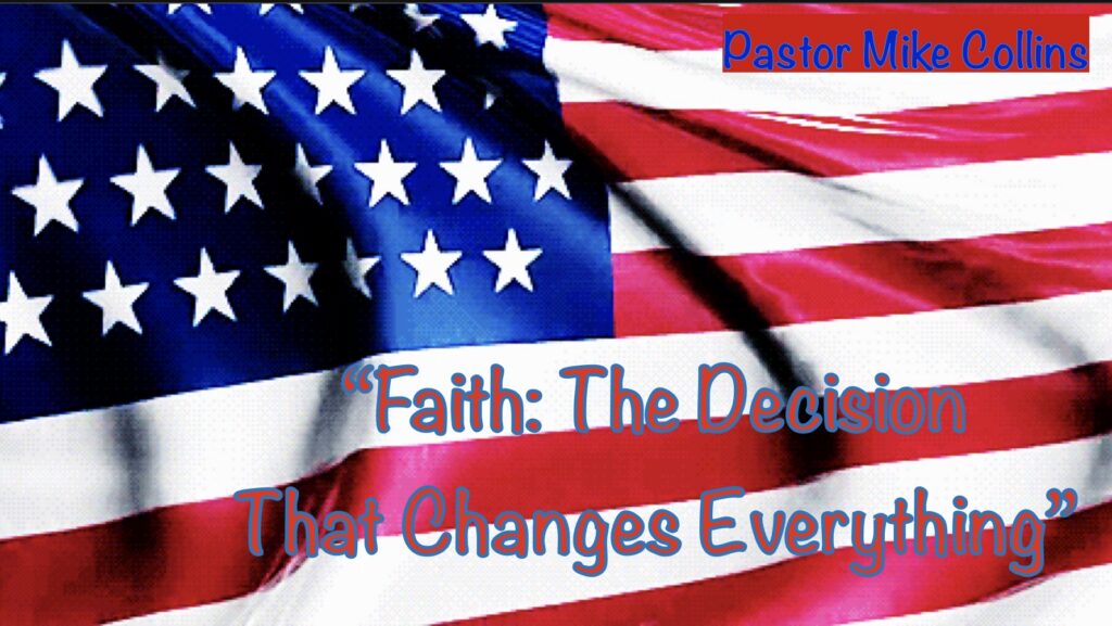 Faith The Decision That Changes Everything Artwork for Faith The Decision That Changes Everything