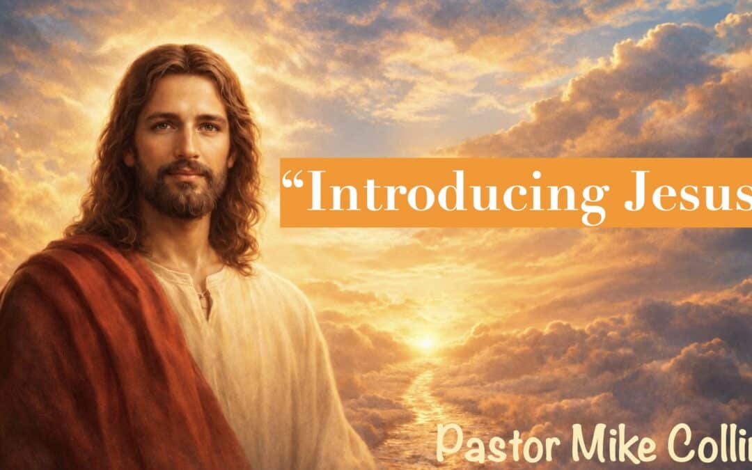 Introducing Jesus