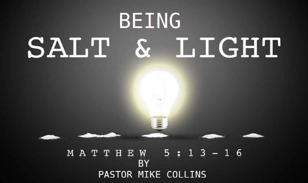 Being Salt & Light