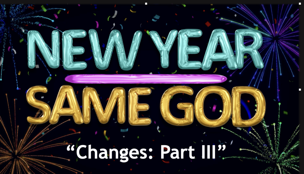 Changes New Year Same God Artwork for Changes New Year Same God