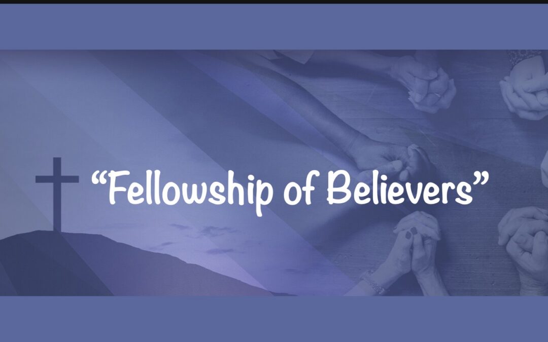 Fellowship of Believers