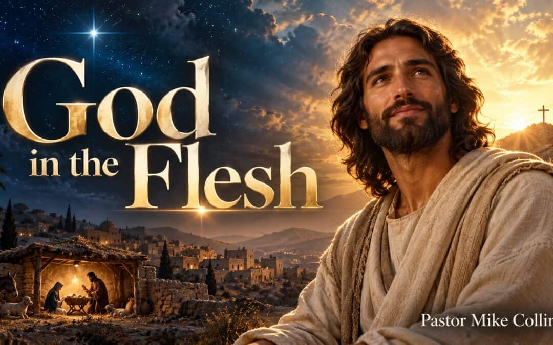 God in the Flesh P2