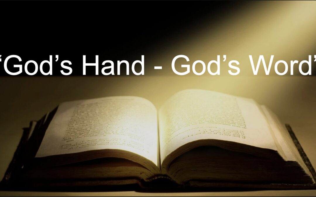 Gods Hand Gods Word