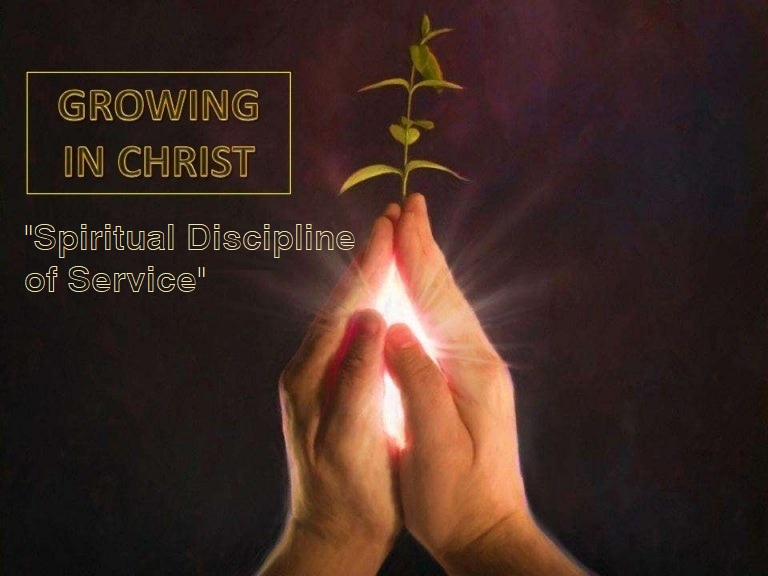 Spiritual Discipline of Service