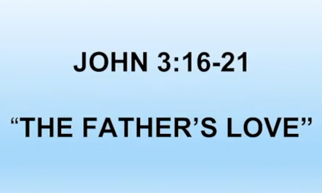 The Fathers Love