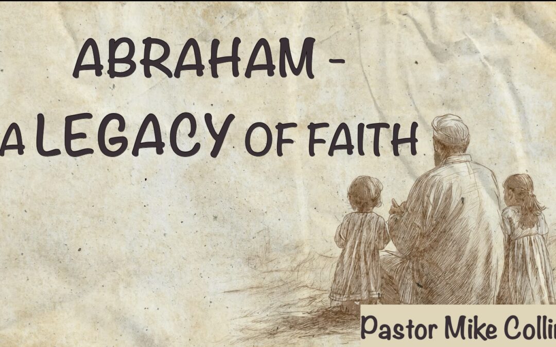 Abraham Legacy of Faith