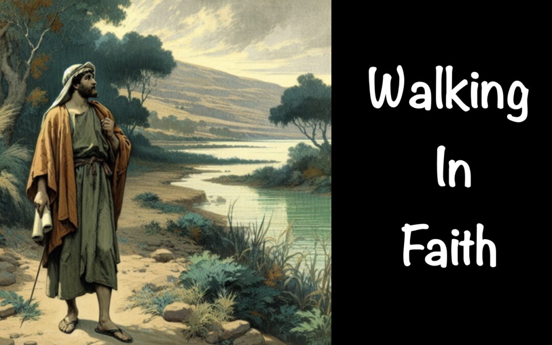 Walking in Faith